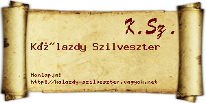 Kálazdy Szilveszter névjegykártya